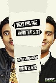 Varun Thakur: Vicky This Side, Varun That Side (2017)