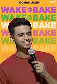 Wake N Bake by Rohan Joshi (2020)
