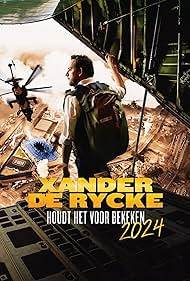 Xander De Rycke: Houdt Het Voor Bekeken (2024) 2025
