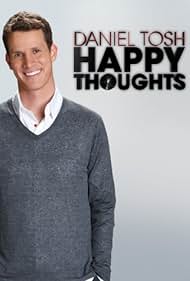 Daniel Tosh: Happy Thoughts (2011)