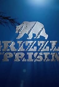Grizzly Uprising (2016)