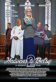 Heavens to Betsy 2 (2019)