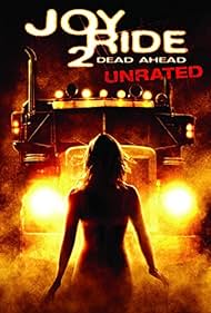 Joy Ride 2: Dead Ahead (2008)