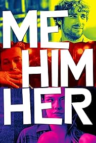 Me Him Her (2016)