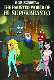 The Haunted World of El Superbeasto (2010)