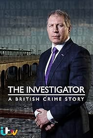The Investigator: A British Crime Story (2016)