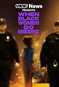 Vice News Presents: When Black Women Go Missing (2024)